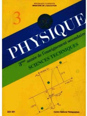 livre de sciences physiques (technique) 3eme année secondaire